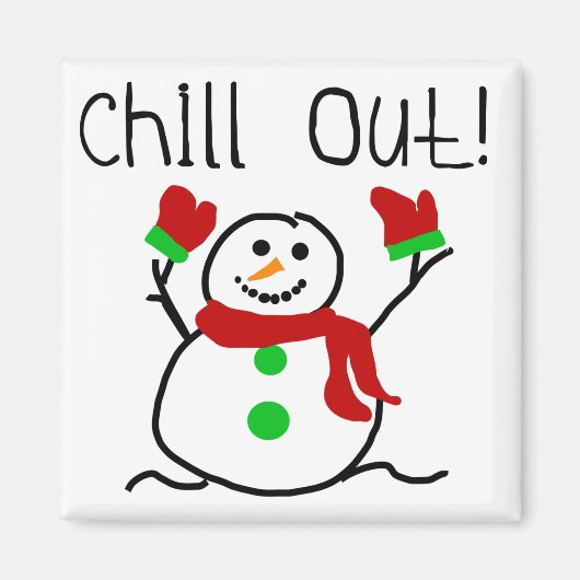 Chill Out Snowman Tshirts und Geschenke Magnet (Vorne)