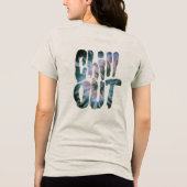 Chill Out Tie Dye Text Tri-Blend Shirt (Rückseite)