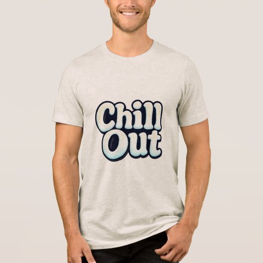 Chill Out Tri-Blend Shirt (Vorderseite)