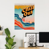 Chill Out - Wallpaper Poster (Heimbüro)