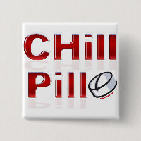 Chill Pill Funny PMS