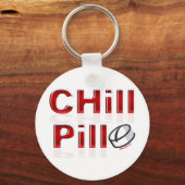 Chill Pill Funny PMS Schlüsselanhänger (Vorderseite)