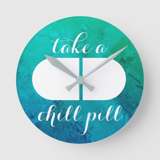 Chill Pill Runde Wanduhr (Vorderseite)