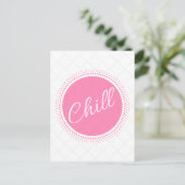 Chill Postkarte (Stehend Vorderseite)
