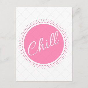 Chill Postkarte