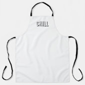 Chill Schwarz-weiß moderne Typografie Spaß Grill G Schürze (Vorderseite)
