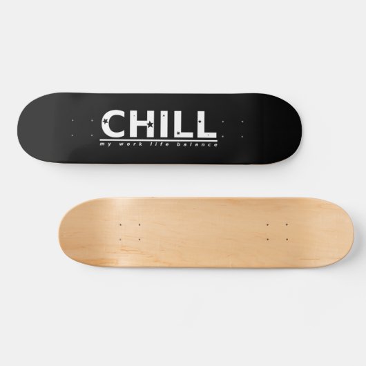Chill Skateboard (Horizontal)