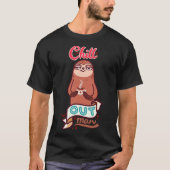 Chill Sloth T-Shirt (Vorderseite)