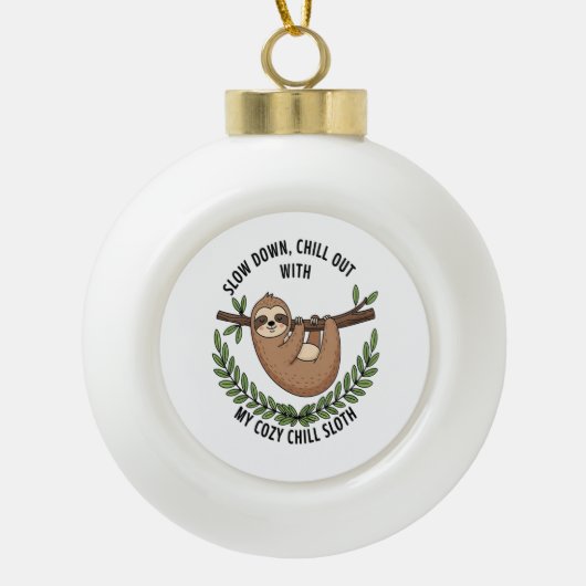 Chill Sloth, USA Animal Keramik Kugel-Ornament