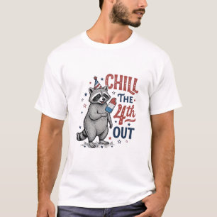 Chill The 4th Out Waschbär Patriotisches Shirt-Des T-Shirt