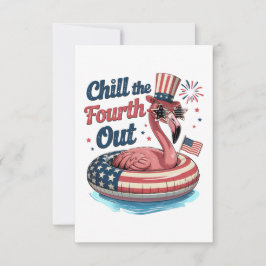 Chill The Fourth Out Funny 4th of July Flamingo Dankeskarte