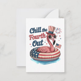 Chill The Fourth Out Funny 4th of July Flamingo Mitteilungskarte