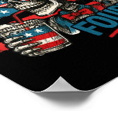 Chill The Fourth Out Skeleton Funny Patriotic 4th  Poster (Ecke)
