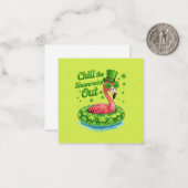 Chill The Shamrocks Out Funny  St Patrick’s Day Mitteilungskarte (Vorderseite/Rückseite Beispiel)