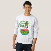 Chill The Shamrocks Out Funny  St Patrick’s Day Sweatshirt (Vorne ganz)