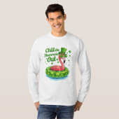 Chill The Shamrocks Out Funny  St Patrick’s Day T-Shirt (Vorne ganz)