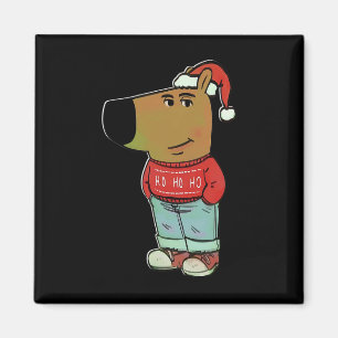 Chill Typ - Mein neuer Charakter Meme Christmas Ch Magnet