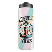 Chill Vibes | Meditation Thermosbecher (Vorderseite)