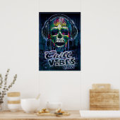 Chill Vibes only Skull Kopfhörer Poster (Küche)