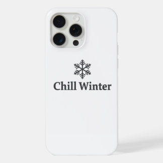 Chill Winter iPhone-Hülle iPhone 15 Pro Max Hülle
