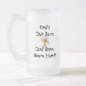 Chill Zone Mattiert Bier Tasse (Links)