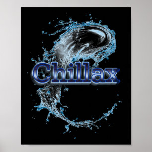 Chillax Aufkleber1 Poster