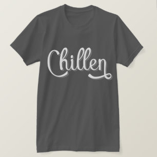 Chillen German Slang, Deutschland T-Shirt