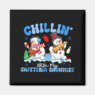 Chillen mit meinen Cafeteria-Schneemännern Mittage Magnet