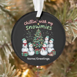 Chillen mit meinen Schneefreunden Festlicher Schne Ornament