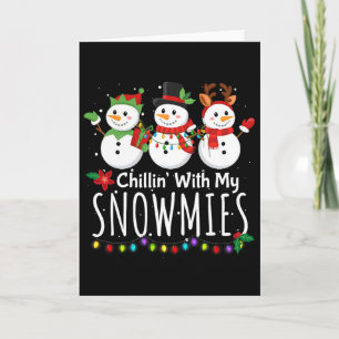 Chillen mit meinen Schneefreunden Lustiger Schneem Karte