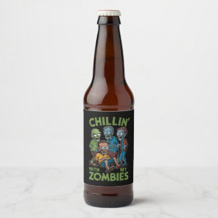 Chillen mit meinen Zombies Halloween Jungen Kinder Bierflaschenetikett