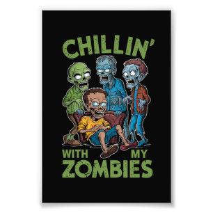 Chillen mit meinen Zombies Halloween Jungen Kinder Fotodruck