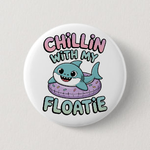 Chillen mit meiner Schwimmhilfe Shark Baby Kids Button