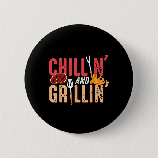 Chillen und Grillen Byrbecue-Party  Button (Vorderseite)