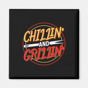 Chillen' und Grillen Fleisch Grill Byrbecue Grille Magnet