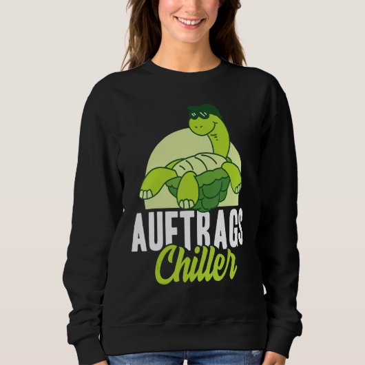 Chiller Relax Turtle Critter Cool Sweatshirt (Vorderseite)
