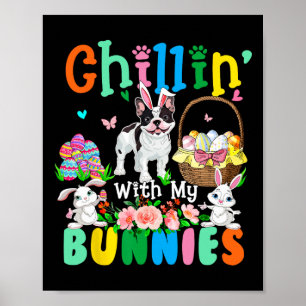 Chillin#39; mit meinen Bunnies Ostertag Bunnies fr Poster