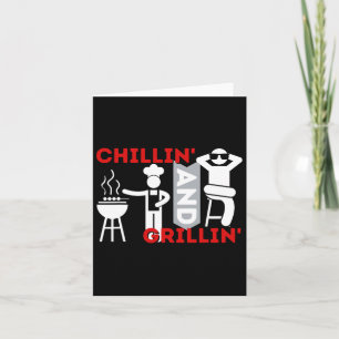 Chillin and Grillin - Funny Grillen Smoker Byrbecu Karte