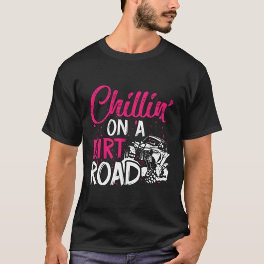 Chillin' auf der Straße nach Side Utv T-Shirt (Vorderseite)