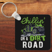 Chillin' auf einer schmutzigen Straße nebeneinande Schlüsselanhänger (Vorderseite)