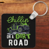 Chillin' auf einer schmutzigen Straße nebeneinande Schlüsselanhänger (Rückseite)