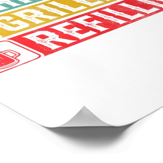 Chillin Grillin Refillin Grillen Pit Meat Smoker G Poster (Ecke)