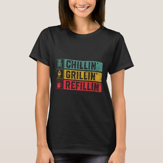 Chillin Grillin Refillin Grillen Pit Meat Smoker G T-Shirt (Vorderseite)