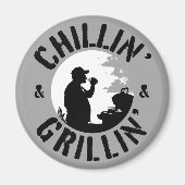 Chillin’ & Grillin’ Schwarze Briefmarke Magnet (Vorne)