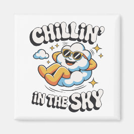 Chillin' in Sky Cloud Design Fun Kühlschrank Magnet