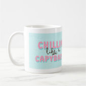 Chillin' like a Capybara Funny Summer Trendy Kaffeetasse (Links)