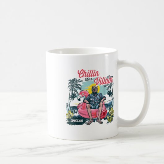 Chillin like a Felon Beach Summer Funny Trump 2024 Kaffeetasse (Rechts)