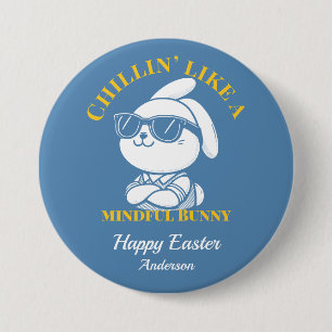 Chillin' like a Mindful Bunny Personalisiert Oaste Button