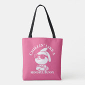 Chillin’ like a Mindful Bunny - Pink Oaster Bag Tasche (Rückseite)