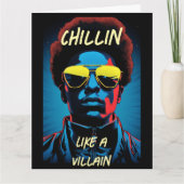 Chillin like a Villain Greeting Card Karte (Vorderseite)